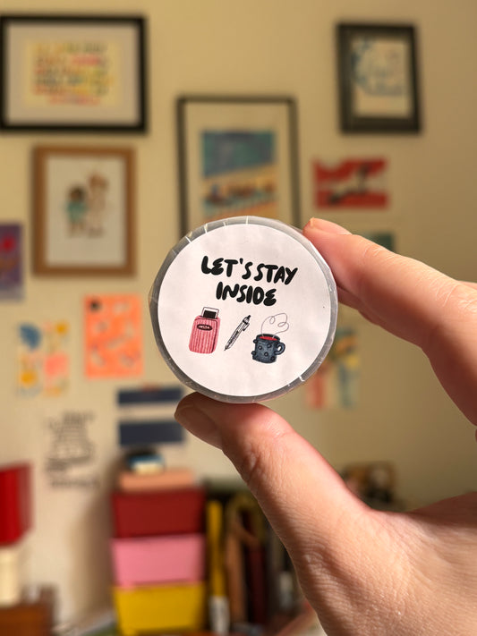 PET Tape "let's stay inside" (kiss-cut) 5m